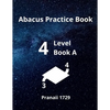 Abacus Level 4 Practice Book A - Paperback