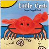 Little Crab: Finger Puppet Book: (Finger Puppet Book for Toddlers and Babies, Baby Books for First Year, Animal Finger Puppets) - Board Book