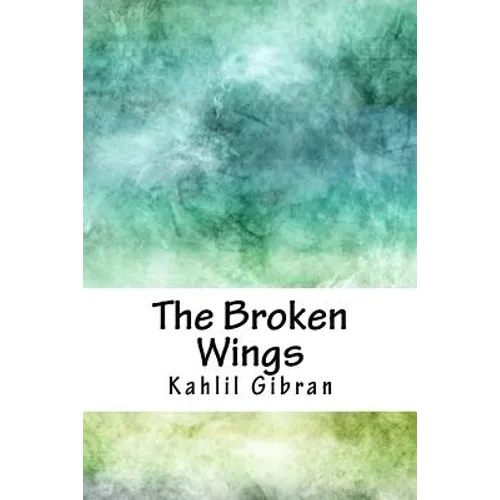 The Broken Wings - Paperback