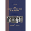 The Modern Wire Haired Fox Terrier - Its History, Points & Training (A Vintage Dog Books Breed Classic): Vintage Dog Books - Paperback