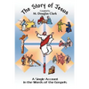 The Story of Jesus: A Single Account in the Words of the Gospels - Paperback