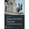 Religion and the Populist Radical Right: Secular Christianism and Populism in Western Europe - Hardcover