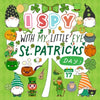 I Spy With My Little Eye St. Patrick's Day: A Fun Guessing Game Book for Kids Ages 2-5, Interactive Activity Book for Toddlers & Preschoolers - Paperback