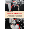 American Confidential: Uncovering the Bizarre Story of Lee Harvey Oswald and His Mother - Hardcover