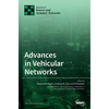 Advances in Vehicular Networks - Hardcover