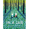 In a Jar - Hardcover