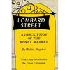 Lombard Street: A Description of the Money Market - Paperback