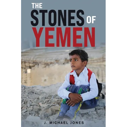 The Stones of Yemen - Paperback