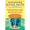 The Revolving Door of Life: 44 Scotland Street Series (10) - Paperback