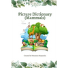 Picture Dictionary (Mammals): Learn the Name and Spelling with Images - Paperback