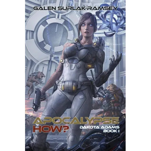 Apocalypse How? - Paperback