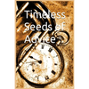 Timeless Seeds of Wisdom and Advice: Sayings of the Prophet Muhammad (pbuh) - Paperback