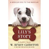 Lily's Story: A Puppy Tale - Paperback