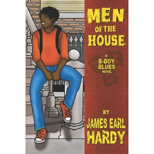 Men of the House: A B-Boy Blues Novel - Paperback