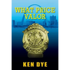 What Price Valor - Paperback