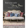 Find Your Style with Annie Sloan: Room Recipes for Iconic Interiors - Hardcover