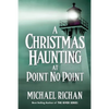 A Christmas Haunting at Point No Point - Paperback