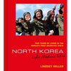 North Korea: Like Nowhere Else: Two Years of Living in the World's Most Secretive State - Hardcover