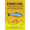 FISH OIL (Omega-3 fatty acids): Facts, Fantasies & Failures - Paperback