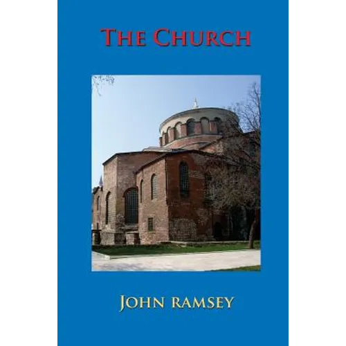 The Church: Deifying Relations - Paperback