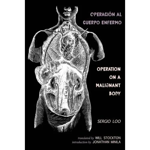 Operación al Cuerpo Enfermo / Operation on a Malignant Body - Paperback