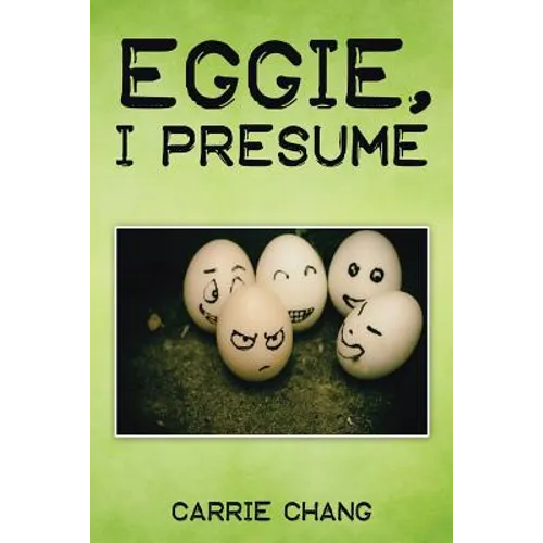 Eggie, I Presume? - Paperback
