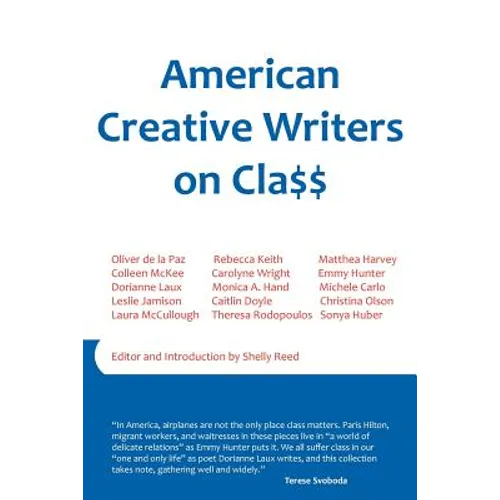 American Creative Writers on Class - Paperback