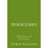 Pinocchio: The Tale of a Puppet - Paperback