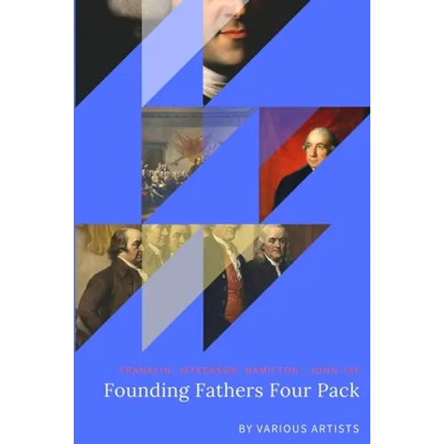 Founding Fathers Four Pack - Paperback
