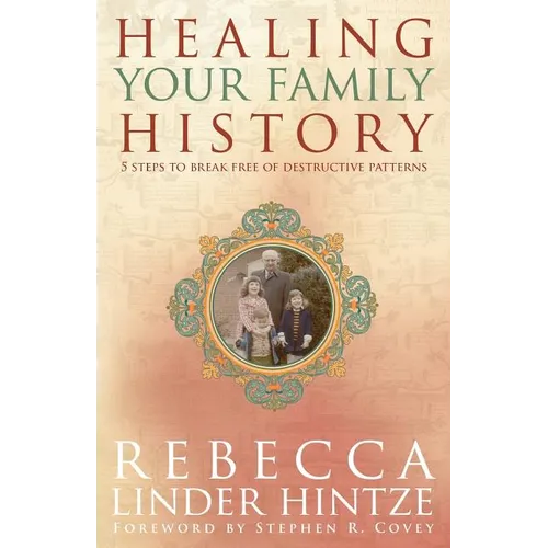Healing Your Family History - Paperback