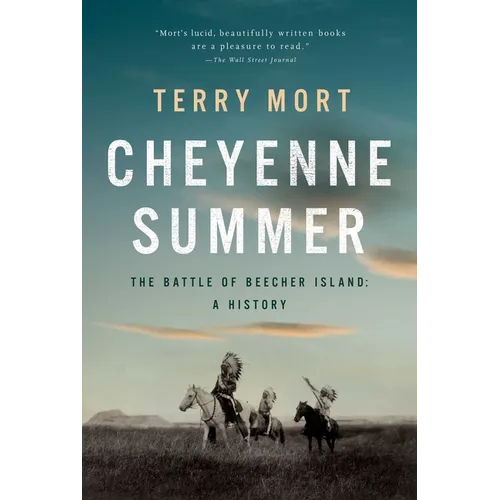 Cheyenne Summer: The Battle of Beecher Island: A History - Hardcover