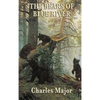 The Bears of Blue River: A Frontier Adventure of Courage and Survival - Hardcover