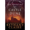 The Haunting of Castle Dune - A Novella: A Scottish, Time Travel Romance - Paperback