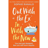 Out with the Ex, In with the New: An utterly perfect feel good romantic comedy - Paperback