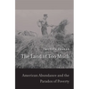 The Land of Too Much - Hardcover