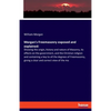 Morgan's Freemasonry exposed and explained: Showing the origin, history and nature of Masonry, its effects on the government, and the Christian religi - Paperback