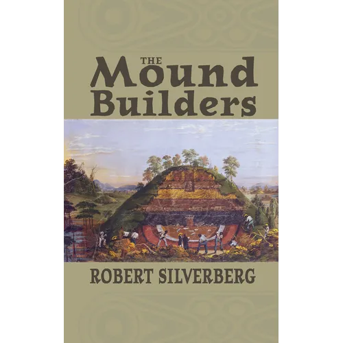 The Mound Builders - Paperback