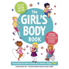 The Girl's Body Book (Fifth Edition): Everything You Need to Know for a Healthy, Happy You! - Paperback