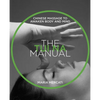 The Tui Na Manual: Chinese Massage to Awaken Body and Mind - Paperback