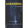 Aarambha (The Begining) - Paperback