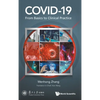 Covid-19: From Basics to Clinical Practice - Hardcover