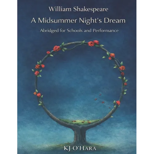 A Midsummer Night's Dream: Abridged for Schools and Performance - Paperback