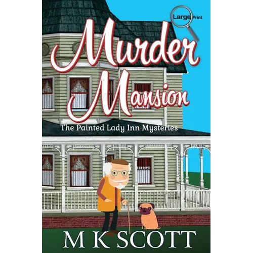 Murder Mansion: A Cozy Mystery with Recipes - Paperback