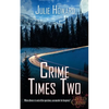 Crime Times Two - Paperback