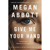 Give Me Your Hand - Paperback