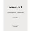 Acrostica I: Acrostic Puzzles Volume One - Paperback