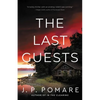 The Last Guests - Hardcover