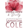 Double Down & Dirty - Paperback