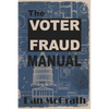 The Voter Fraud Manual - Paperback