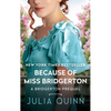 Because of Miss Bridgerton: A Bridgerton Prequel - Mass Market Paperbound
